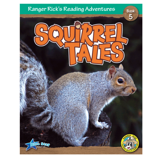 Ranger Rick's Reading Adventures: Squirrel Tales 6-Pack – Blue Star ...