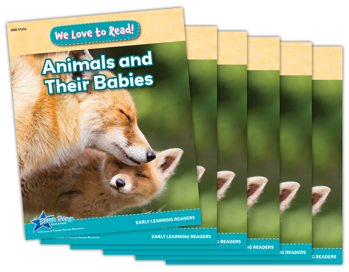 Animals Blog Read We Love to Read: Animals and Their Babies 6-Pack – Blue Star Education